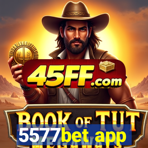 5577bet app